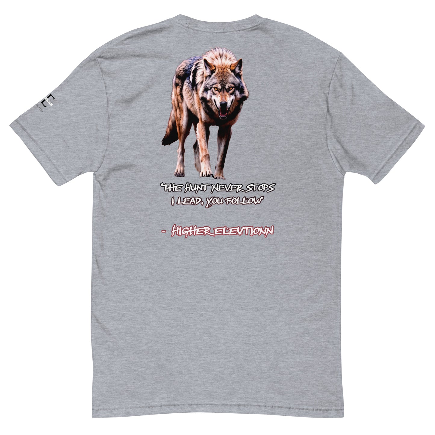 Relentless: The Hunt Never Ends Short Sleeve T-shirt